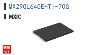 MX29GL640EHTI-70G