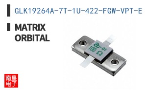 GLK19264A-7T-1U-422-FGW-VPT-E