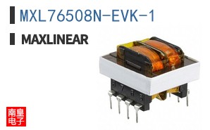MXL76508N-EVK-1