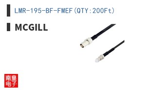 LMR-195-BF-FMEF(QTY:200Ft)