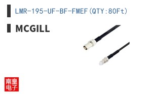 LMR-195-UF-BF-FMEF(QTY:80Ft)