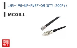 LMR-195-UF-FMEF-QM(QTY:200Ft)