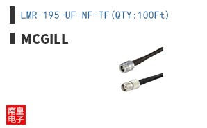 LMR-195-UF-NF-TF(QTY:100Ft)