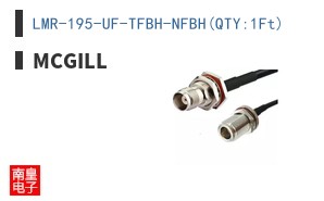 LMR-195-UF-TFBH-NFBH(QTY:1Ft)