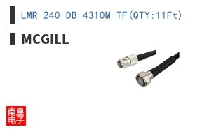 LMR-240-DB-4310M-TF(QTY:11Ft)