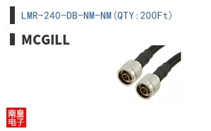 LMR-240-DB-NM-NM(QTY:200Ft)