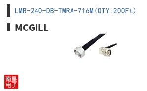 LMR-240-DB-TMRA-716M(QTY:200Ft)