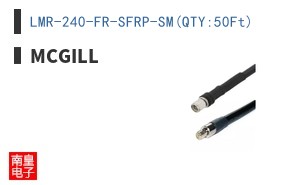 LMR-240-FR-SFRP-SM(QTY:50Ft)