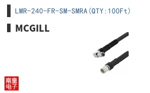 LMR-240-FR-SM-SMRA(QTY:100Ft)