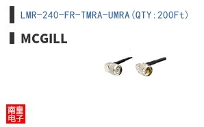 LMR-240-FR-TMRA-UMRA(QTY:200Ft)