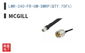 LMR-240-FR-UM-SMRP(QTY:75Ft)