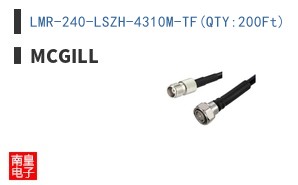 LMR-240-LSZH-4310M-TF(QTY:200Ft)