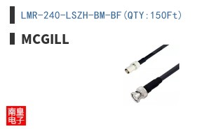 LMR-240-LSZH-BM-BF(QTY:150Ft)