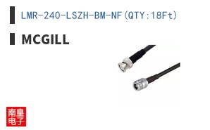 LMR-240-LSZH-BM-NF(QTY:18Ft)