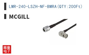 LMR-240-LSZH-NF-BMRA(QTY:200Ft)