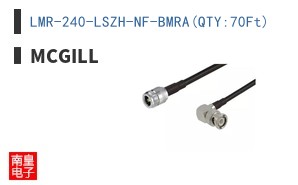 LMR-240-LSZH-NF-BMRA(QTY:70Ft)