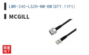 LMR-240-LSZH-NM-BM(QTY:11Ft)