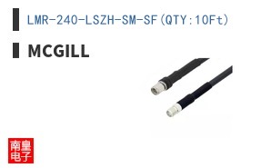 LMR-240-LSZH-SM-SF(QTY:10Ft)