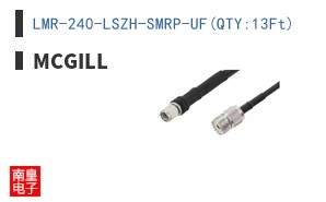 LMR-240-LSZH-SMRP-UF(QTY:13Ft)