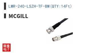 LMR-240-LSZH-TF-BM(QTY:14Ft)