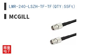 LMR-240-LSZH-TF-TF(QTY:55Ft)