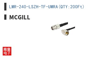 LMR-240-LSZH-TF-UMRA(QTY:200Ft)