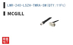 LMR-240-LSZH-TMRA-SM(QTY:11Ft)