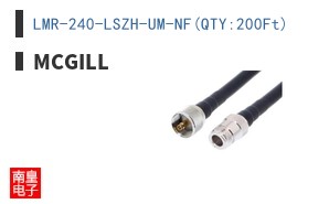 LMR-240-LSZH-UM-NF(QTY:200Ft)
