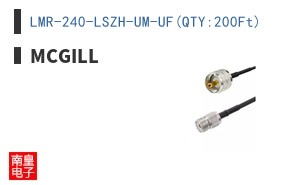 LMR-240-LSZH-UM-UF(QTY:200Ft)