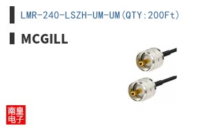 LMR-240-LSZH-UM-UM(QTY:200Ft)