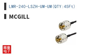 LMR-240-LSZH-UM-UM(QTY:45Ft)