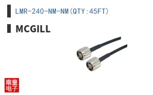 LMR-240-NM-NM(QTY:45FT)