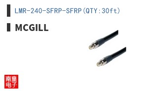 LMR-240-SFRP-SFRP(QTY:30ft)