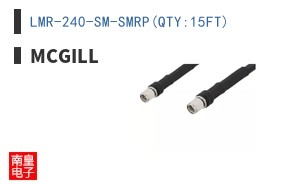 LMR-240-SM-SMRP(QTY:15FT)