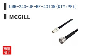 LMR-240-UF-BF-4310M(QTY:9Ft)