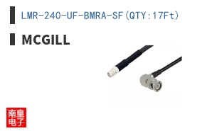 LMR-240-UF-BMRA-SF(QTY:17Ft)