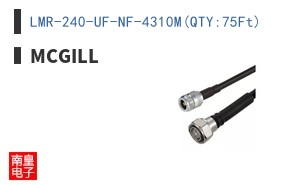 LMR-240-UF-NF-4310M(QTY:75Ft)