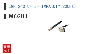 LMR-240-UF-SF-TMRA(QTY:200Ft)