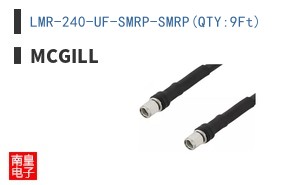 LMR-240-UF-SMRP-SMRP(QTY:9Ft)