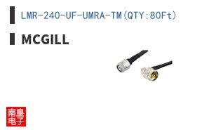 LMR-240-UF-UMRA-TM(QTY:80Ft)