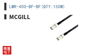 LMR-400-BF-BF(QTY:150M)