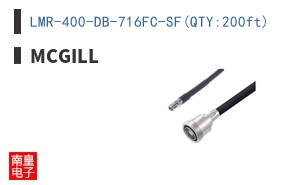 LMR-400-DB-716FC-SF(QTY:200ft)