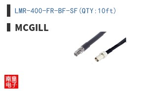 LMR-400-FR-BF-SF(QTY:10ft)