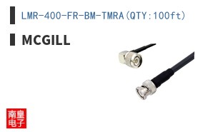 LMR-400-FR-BM-TMRA(QTY:100ft)