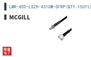 LMR-400-LSZH-4310M-SFRP(QTY:150ft)