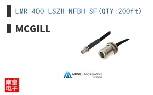 LMR-400-LSZH-NFBH-SF(QTY:200ft)