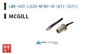 LMR-400-LSZH-NFBH-SF(QTY:55ft)