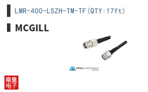 LMR-400-LSZH-TM-TF(QTY:17ft)