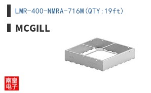 LMR-400-NMRA-716M(QTY:19ft)