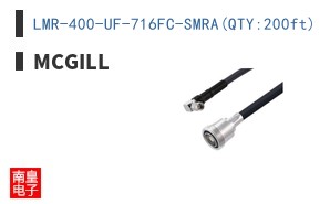LMR-400-UF-716FC-SMRA(QTY:200ft)